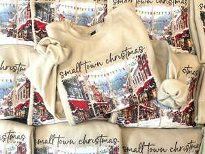 Christmas 2025 Small Town Christmas Graphic Sweatshirt