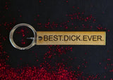 Wholesale  | Best Dick Ever Wood Keychain