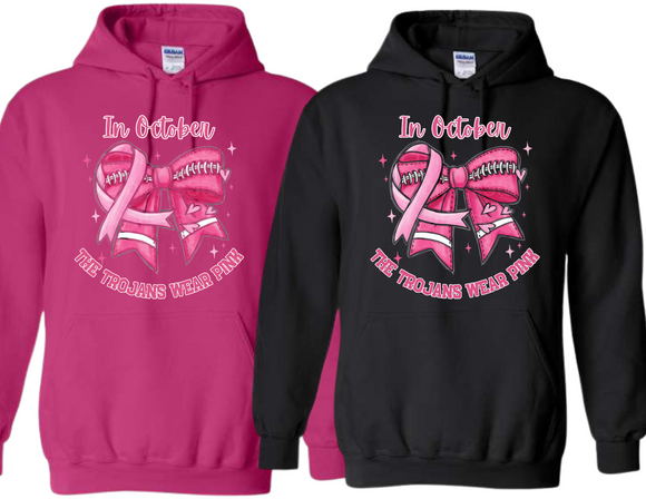 TRO In October the Trojans Wear Pink Hoodie - Youth & Adult