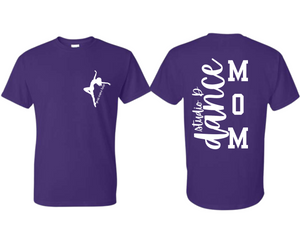 STU Studio D Dance Mom with Custom Name T Shirt Purple - Youth & Adult