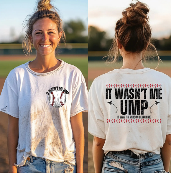 NMYBBSB Baseball It Wasn't Me UMP White T Shirt - Adult & Youth