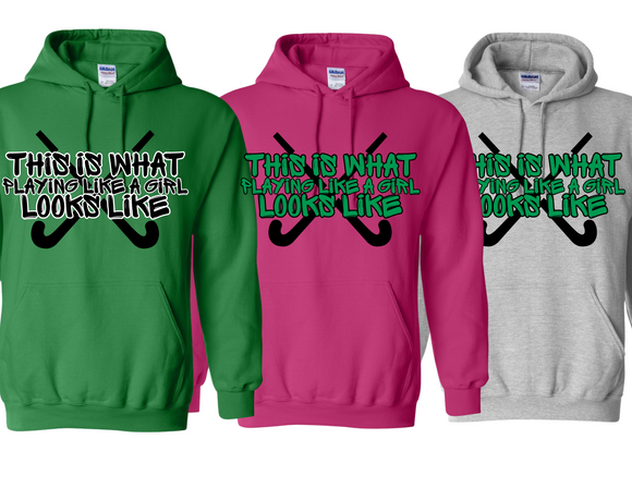NMHS This Is What Playing Like a Girl Field Hockey Hoodie