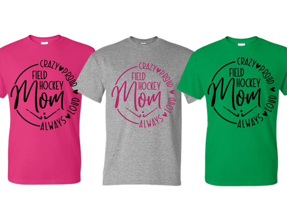 NMHS Loud Proud Field Hockey Mom T Shirt