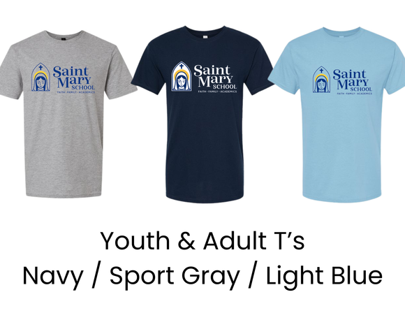 SMS St. Mary's School T Shirt with Big St Mary's Logo - Youth & Adult