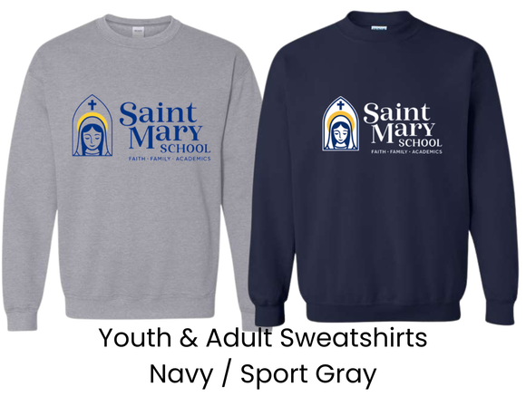 SMS St. Mary's School Sweatshirt with Big St Mary's Logo - Youth & Adult