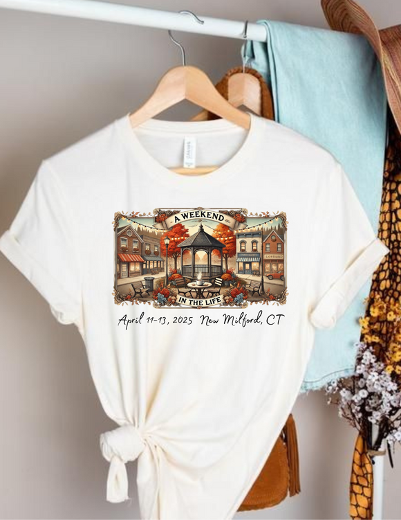 A Weekend in the Life Commemorative T Shirt with Date and New Milford