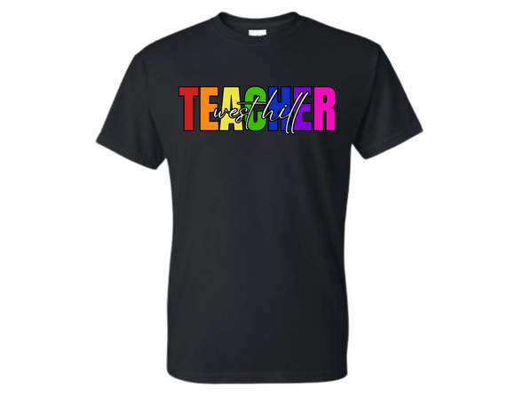 WHE Black T Shirt -Rainbow TEACHER Adult
