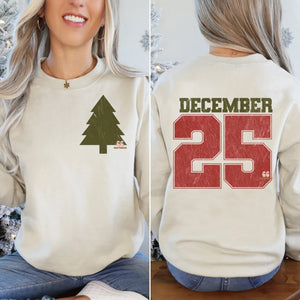 Wholesale December 25 Christmas Two Sided Sweatshirt