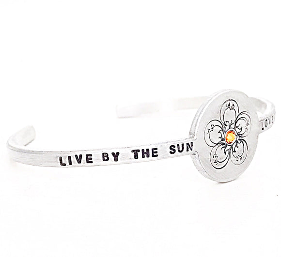 Live By The Sun, Love By The Moon Custom Cuff Bracelet