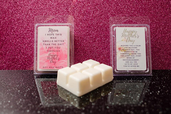 Soy Wax Melts for Mothers Day - Snarky or Sweet