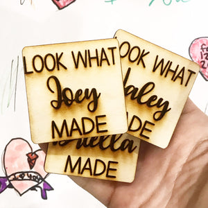 Wholesale | 1 pc | Look What "name" Made Personalized Wood Magnet