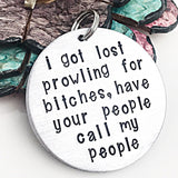 MATURE: Funny Hand Stamped Dog Pet ID Tag-Got Lost Prowling for Bitches, Lost Dog ID Tag, Funny Pet Gifts - Lasting Impressions CT