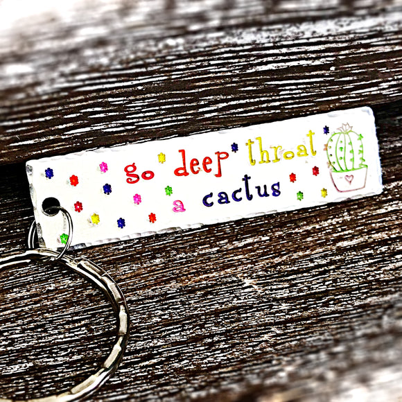 Go Deep Throat A Cactus Keychain - Lasting Impressions CT