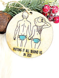 Wholesale | Putting It All Behind Us Ornament