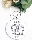 Hard to Shop For, Ornament, Friend Gift, Friend Ornament, White Elephant Gift - Lasting Impressions CT