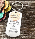 Orgasm Keychain for Boyfriend or Husband, Thanks for all the Orgasms, Funny Mature Gifts for Guys - Lasting Impressions CT
