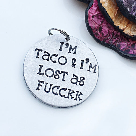 MATURE: Funny Hand Stamped Dog Pet ID Tag-Lost as Fuck - Lasting Impressions CT