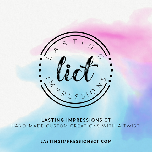 custom order for Karen - Lasting Impressions CT