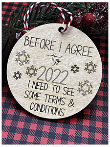 Wholesale | Before I agree to 2022 Wood Ornament
