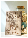 Bathroom sign 5x7” birch wood. Not framed
