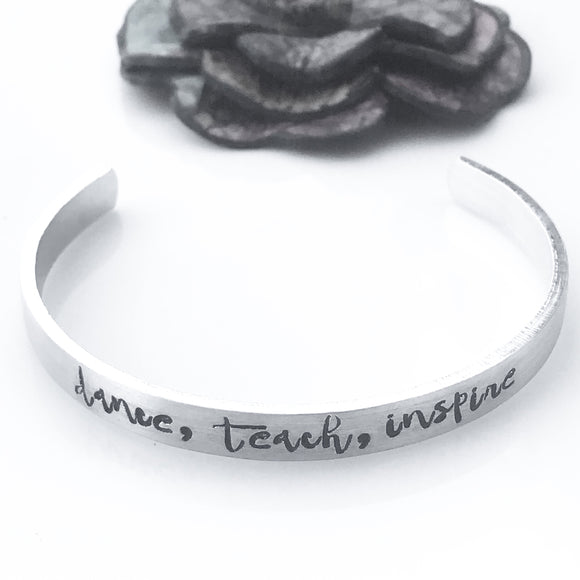 Dance Teacher Gift, Dance Teacher Cuff, Personalized Cuff bracelet - Lasting Impressions CT