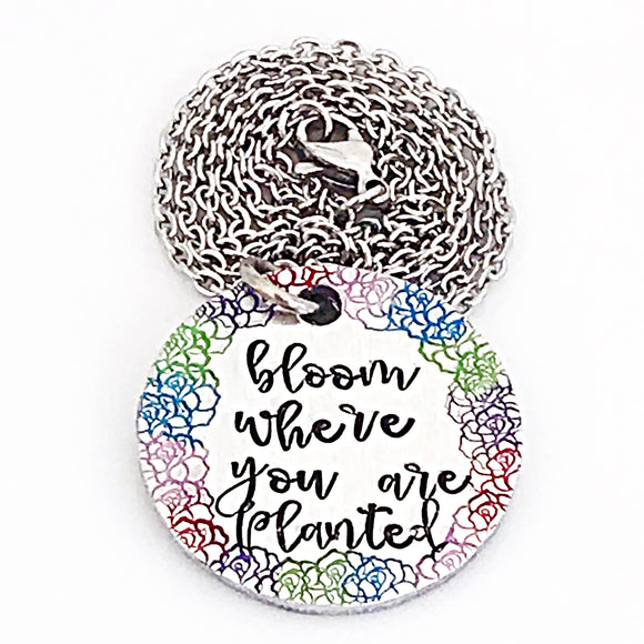 Bloom Where You Are Planted Hand Stamped Flower Necklace - Lasting Impressions CT