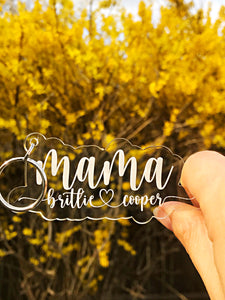 Clear acrylic Mama keychain with names