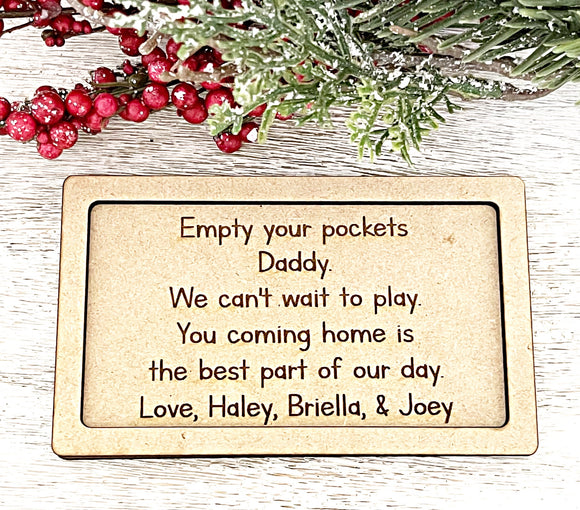 Wholesale | 1 pc | Empty your pockets Daddy Wood Tray