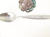 Shit Stirrer Hand Stamped Stainless Steel Spoon - Lasting Impressions CT