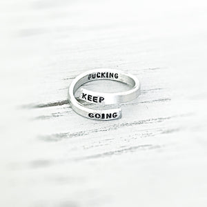 Keep fucking Going Skinny Aluminum Handstamped Stamped Ring