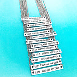 Best Fucking Mom Ever Necklace, Bar Necklace, Mom Necklace, Mature Necklace, Mom Jewelry - Lasting Impressions CT