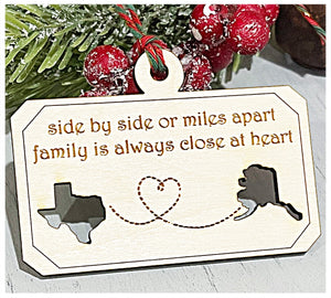 Wholesale | 1 PC | State to State miles apart family ornament