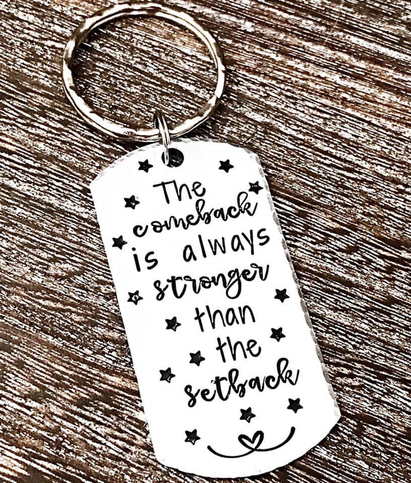 The Comeback is Stronger Than the Setback Keychain - Lasting Impressions CT